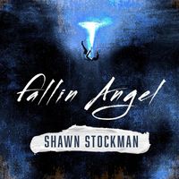 Shawn Stockman - Fallen Angel (Explicit)