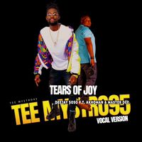 Deejay Soso - Tears of joy (Vocal Version)