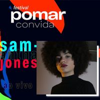 Samantha Jones - Samantha Jones No Festival Pomar Convida (Ao Vivo)