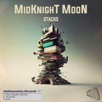 MidKnight Moon - Stacks