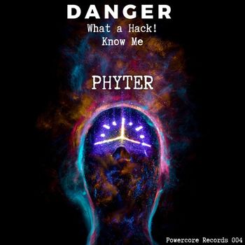Phyter - Danger (Explicit)