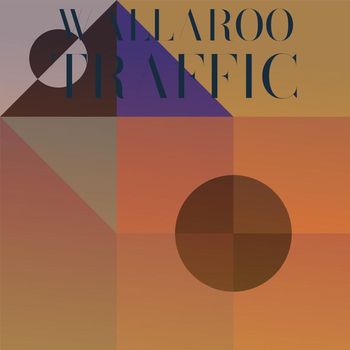 Various Artists - Wallaroo Traffic