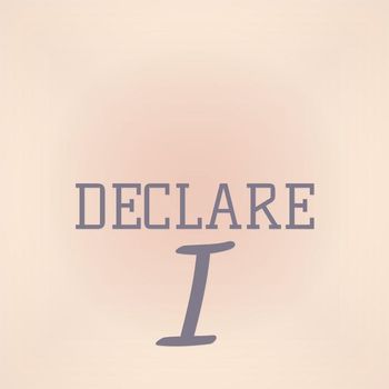 Various Artists - Declare I