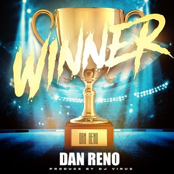 Dan Reno - Winner