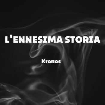 Kronos - L'ennesima storia