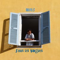 Rubs - Sous les vagues