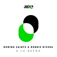 Domino Saints - A La Buena (Remix)