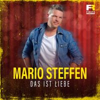Mario Steffen - Das ist Liebe