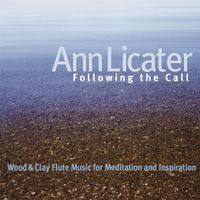 Ann Licater - Following the Call