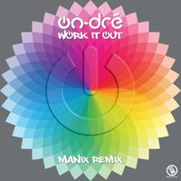 on-dré - Work It Out