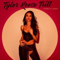 Tyler Reese Tritt - Porch Light