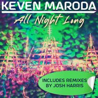Keven Maroda - All Night Long