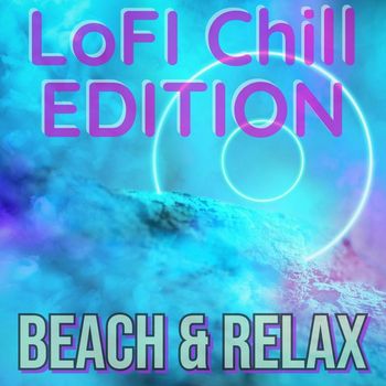 Various Artists - Lofi Chill Edition