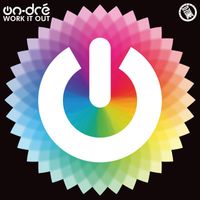 on-dré - Work It Out