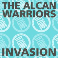 the alcan warriors - Invasion
