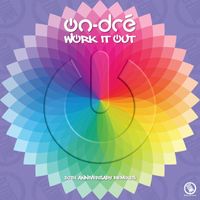 on-dré - Work It Out (30th Anniversary Remixes)