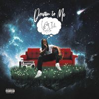 Ish - Dream to Me (Explicit)