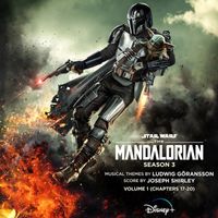 Joseph Shirley, Ludwig Göransson - The Mandalorian: Season 3 - Vol. 1 (Chapters 17-20) (Original Score)
