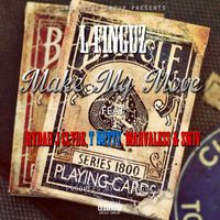 L-Finguz - Make My Move