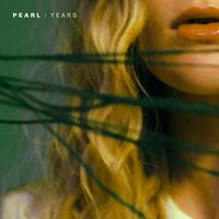 Pearl - Years