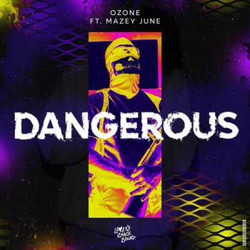 Ozone - DANGEROUS