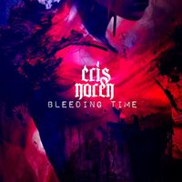 Cris Noren - Bleeding Time