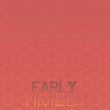 Various Artists - Early Timely
