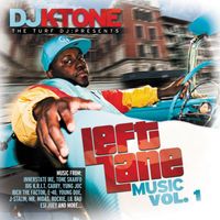 Dj Ktone - Left Lane Music vol.1