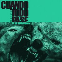 Norick - Cuando Todo Pase