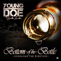 Young Doe - Bottom of the Bottle
