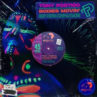 Tony Postigo - Bodies Movin'