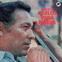 Carlos Vega Pereda - Aquí está Carlos Vega Pereda