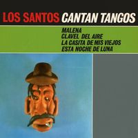 Los Santos - Los Santos Cantan Tangos