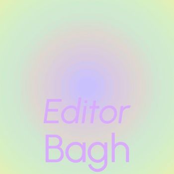 Various Artists - Editor Bagh