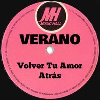 Verano - Volver Tu Amor Atrás