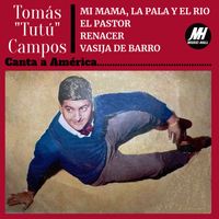 Tomás Campos - Canta a América