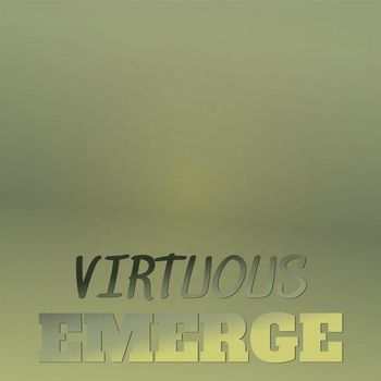 Various Artists - Virtuous Emerge
