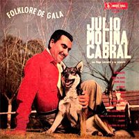 Julio Molina Cabral - Folklore de Gala