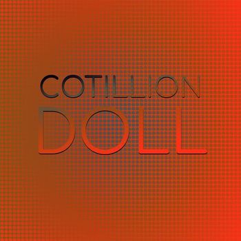Various Artists - Cotillion Doll