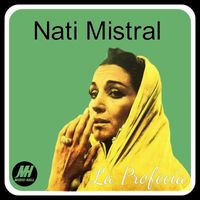 Nati Mistral - La Profecía