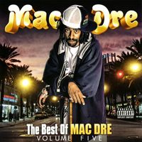 Mac Dre - The Best of Mac Dre, Vol. 5