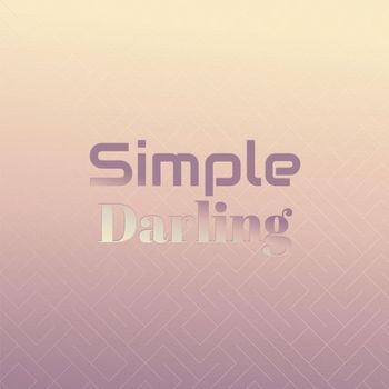 Various Artists - Simple Darling