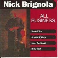 Nick Brignola - All Business