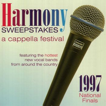 Various Artists - Harmony Sweepstakes: A Cappella Festival 1997