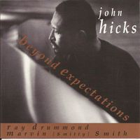 John Hicks - Beyond Expectations