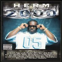 Herm - Herm Presents Trying to Survive in the Ghetto 2000