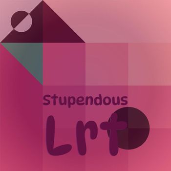 Various Artists - Stupendous Lrt