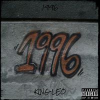 King Leo - 1996 (Explicit)