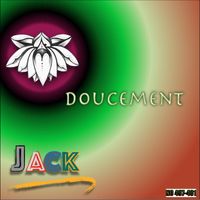 Jack - Doucement