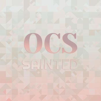 Various Artists - Ocs Sainted